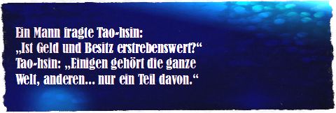Tao-hsin, Geld, Besitz, Nirmalo