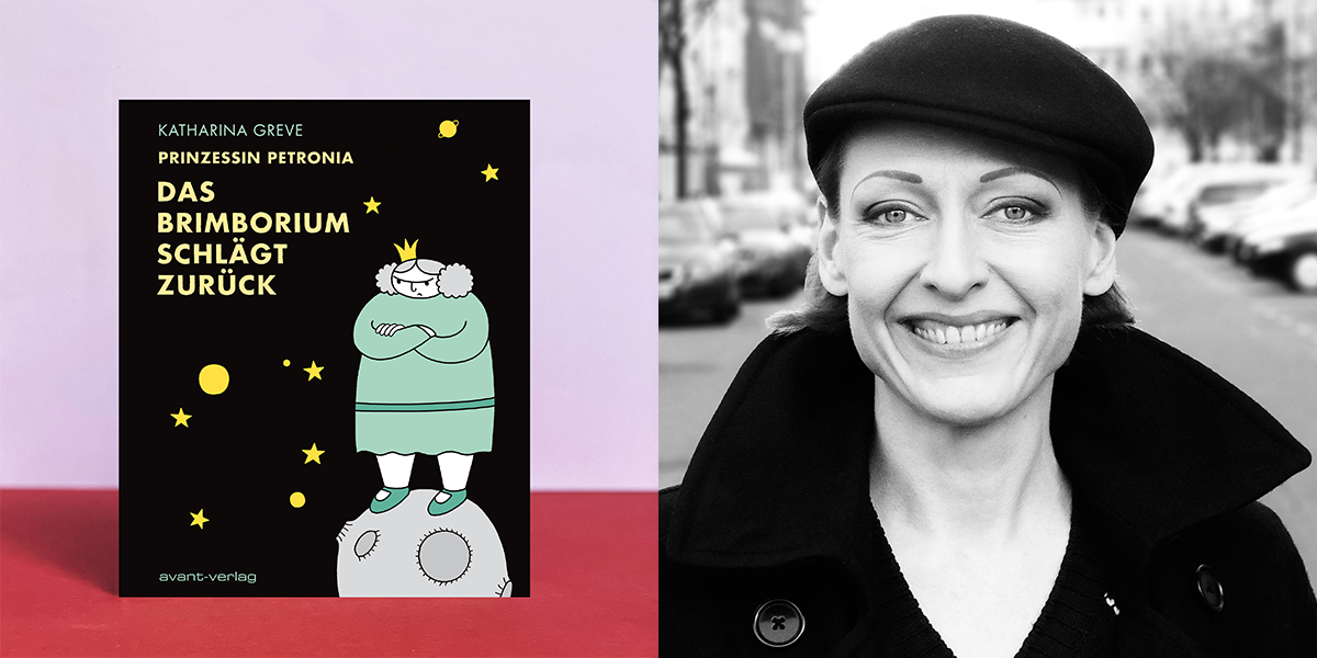 Prinzessin Petronia | Interview mit Katharina Greve
