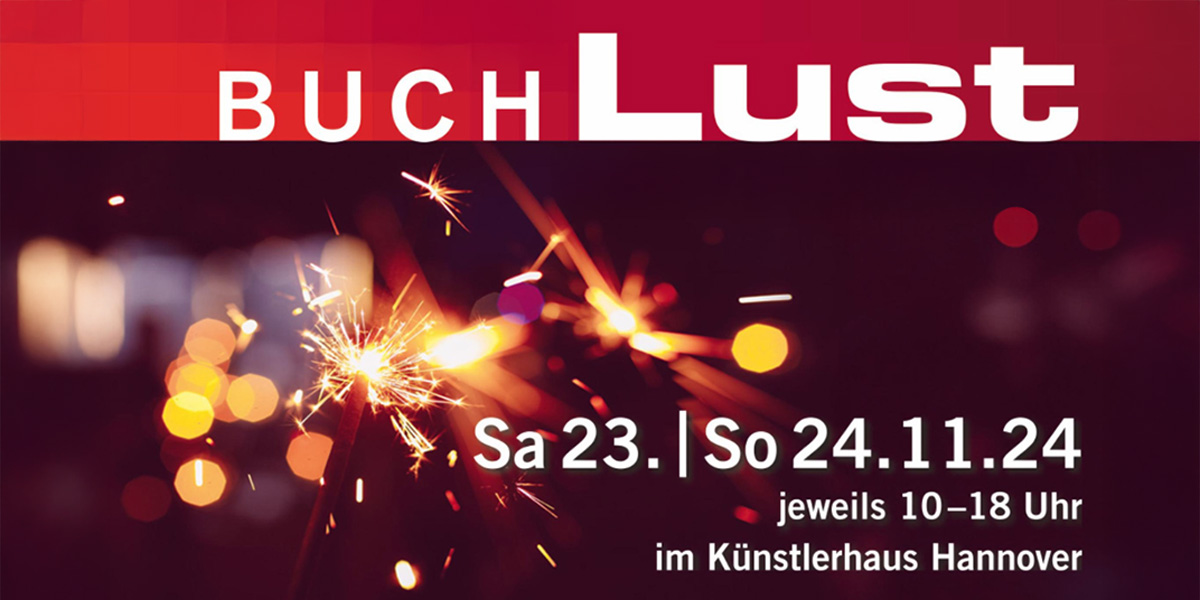 23.11. – 24.11. | BUCHLUST | Hannover