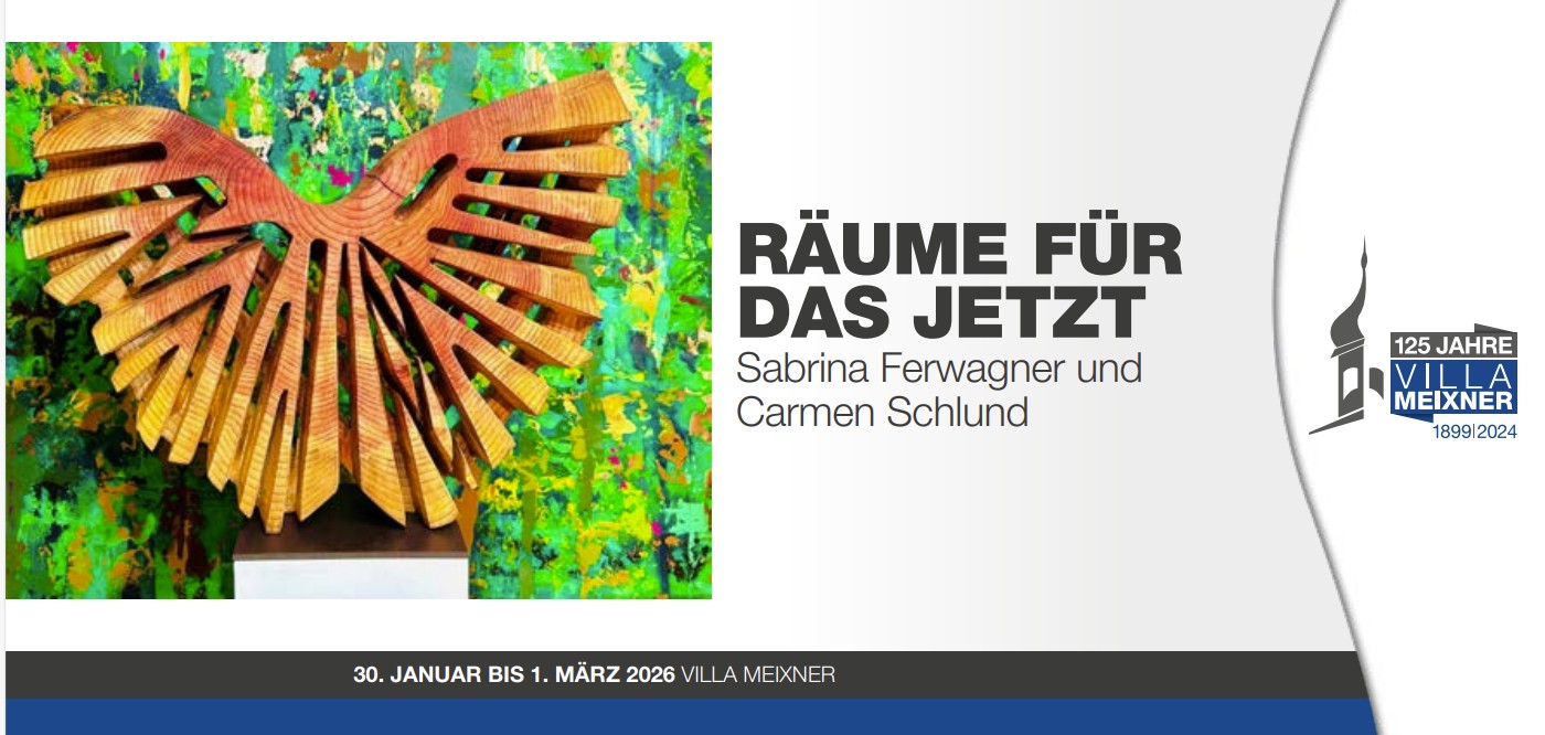 Ausstellung in der Villa Meixner "RÄUME FÜR DAS JETZT"