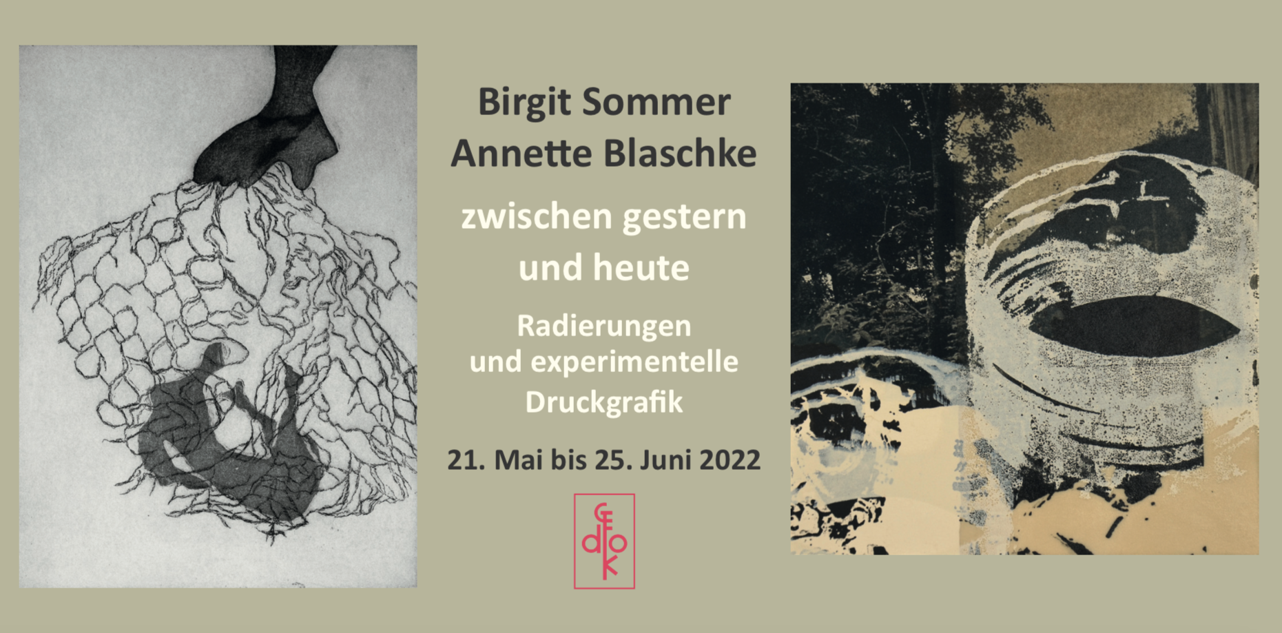 Ausstellung in der GEDOK Galerie "zwischen gestern und heute"  Birgit Sommer - Annette Blaschke