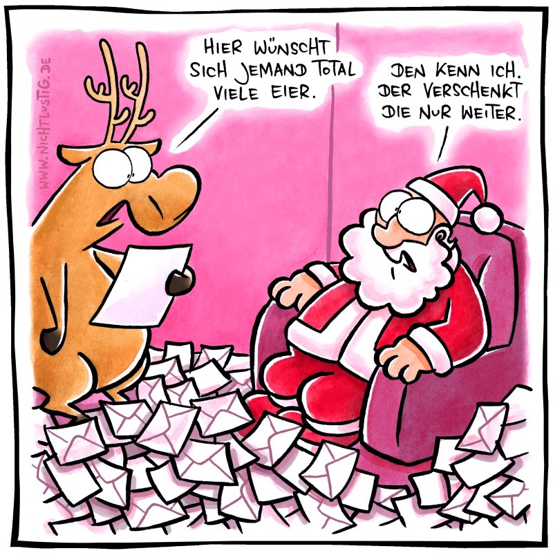 Bald ist Weihnachten......(www.nichtlustig.de (Joscha Sauer))