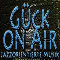 Warum "Gück on Air" ???