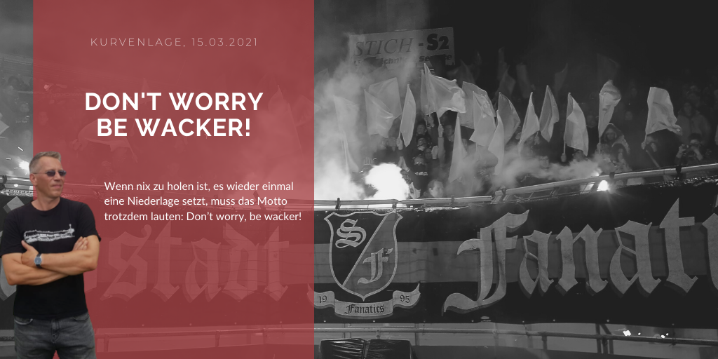 Don't worry, be wacker!