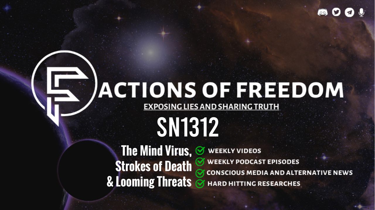 SN1312: The Mind Virus, Strokes of Death & Looming Threats ⚠️