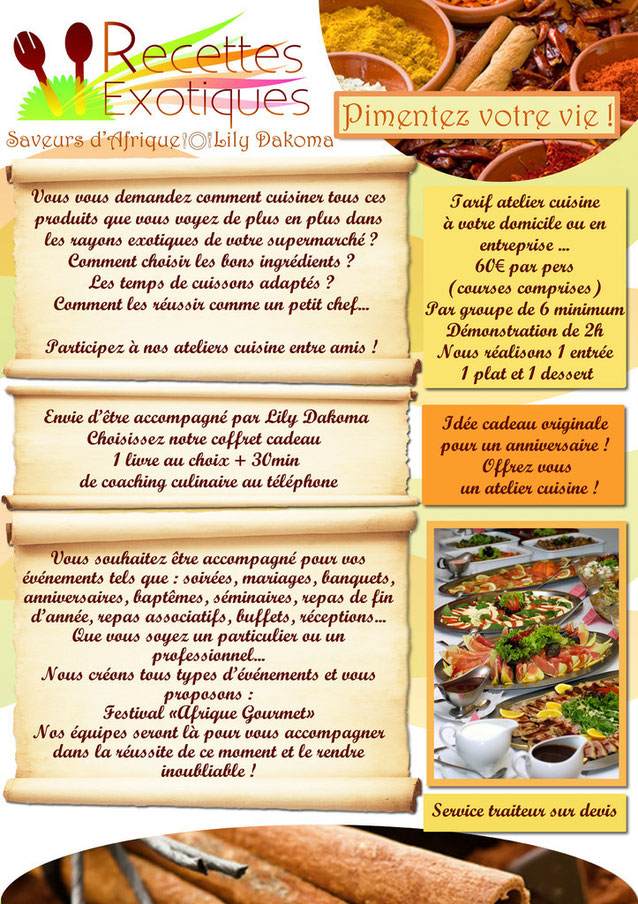 La Liste Des Plats Proposes En Cours De Cuisine Est Faite Par Recettes Exotiques Pas De Possibilite De Choisir Une Recette Autre Que Celles Proposees Liste Non Exhaustive Traiteur Saveurs Exotiques La Liste Des Plats Proposes En Cours De Cuisine Est Faite Par Recettes Exotiques Pas De Possibilite De Choisir Une Recette Autre Que Celles Proposees Liste Non Exhaustive Traiteur Saveurs Exotiques