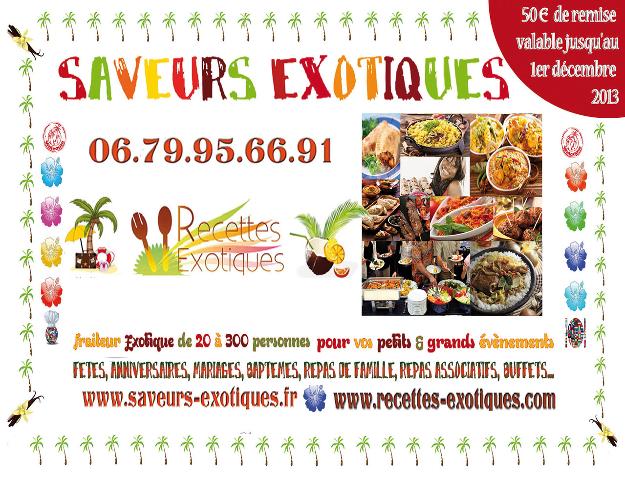 Restaurant Traiteur Exotique Specialites Afro Antillaises Cuisine Du Monde Traiteur Saveurs Exotiques Restaurant Traiteur Exotique Specialites Afro Antillaises Cuisine Du Monde Traiteur Saveurs Exotiques