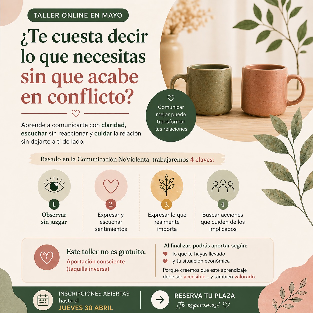 ¿Te cuesta decir lo que necesitas sin que acabe en conflicto?