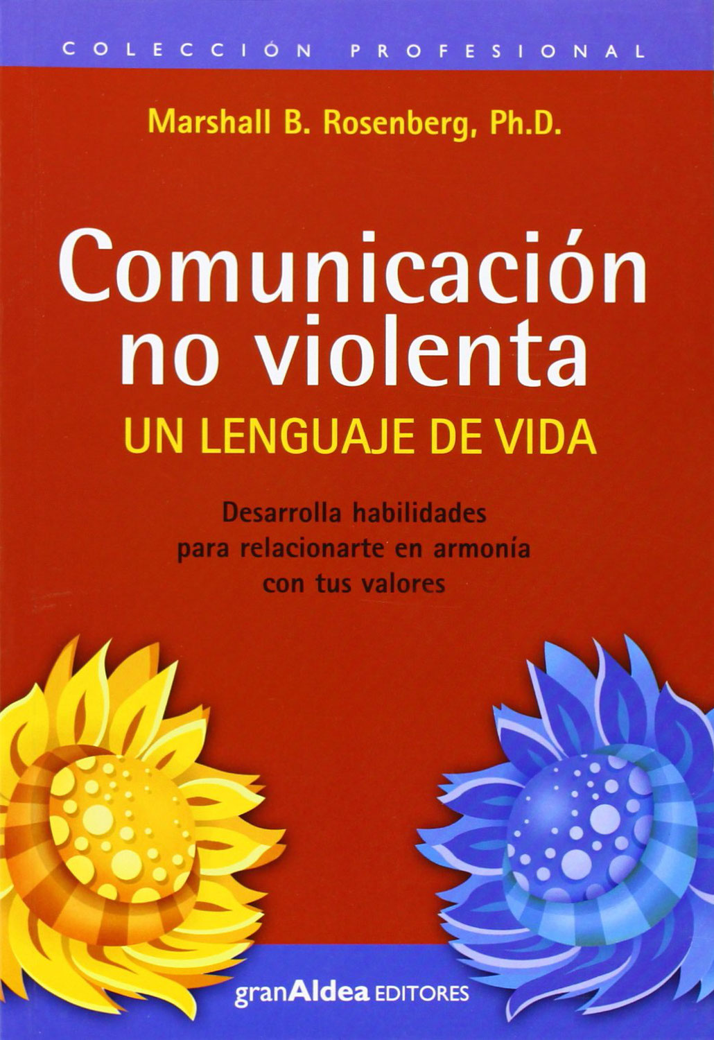 La comunicación no violenta en acción