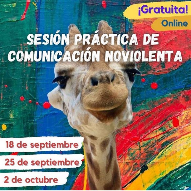 Sesiones prácticas gratuitas de Comunicación No Violenta