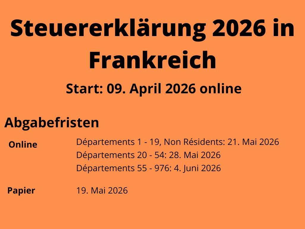 Steuererklärung in Frankreich 2026- Fristen