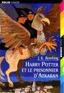 Harry Potter 3- Harry Potter et le prisonnier d'Azkaban