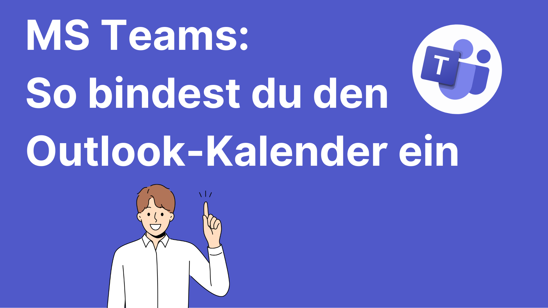 Outlook-Kalender in Teams einbinden