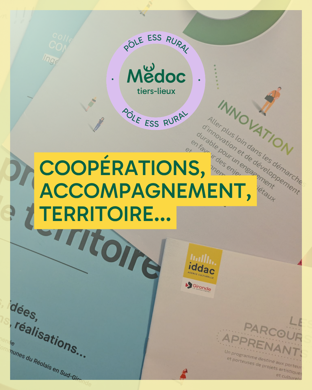 Coopérations, accompagnement, territoire…