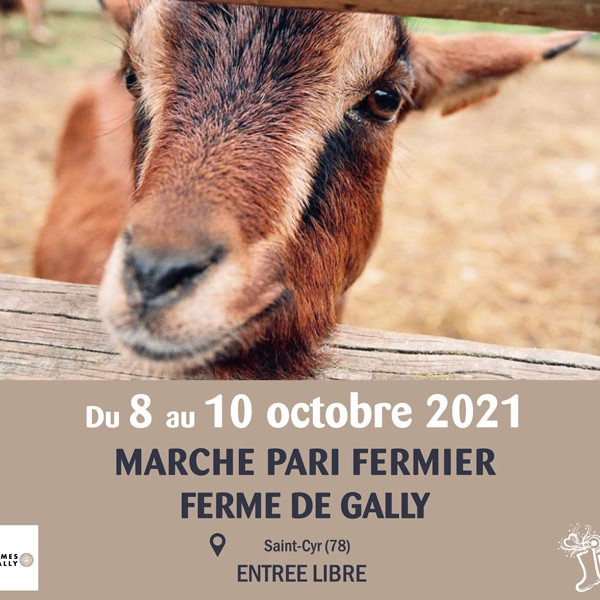 Ferme de Gally (78) : PARI FERMIER du 8 au 10 Octobre 2021