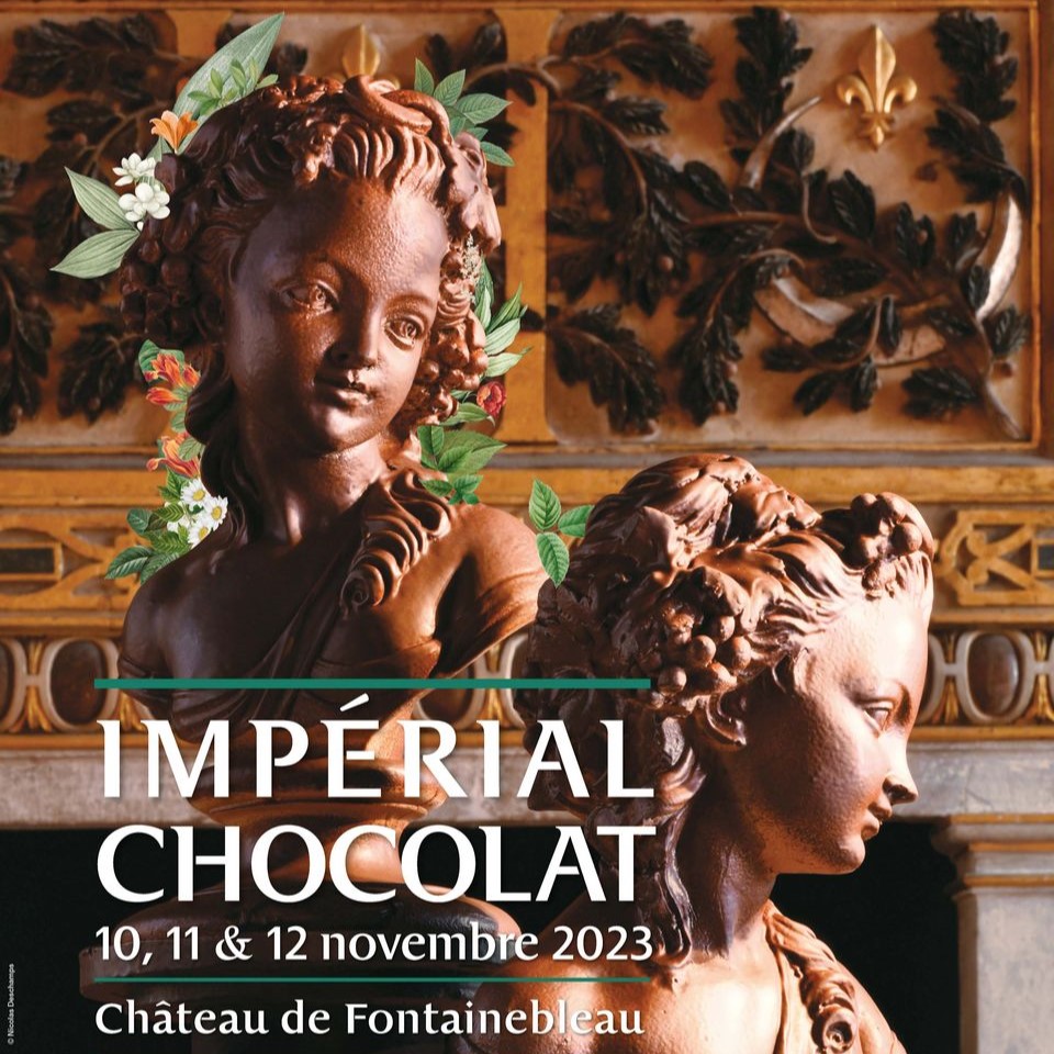 Fontainebleau (77) : Impérial Chocolat du 10 au 12 novembre 2023