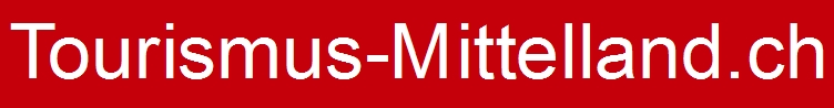 Ausflüge Mittelland 