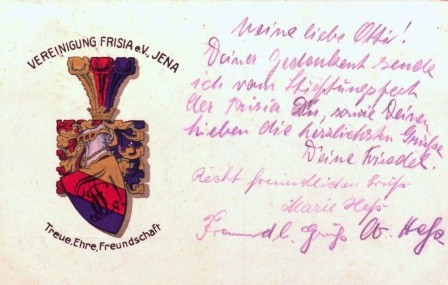 Postkarte. Vereinigung Frisia e.V. Jena. Treue, Ehre, Freundschaft. Postkarte um 1923.