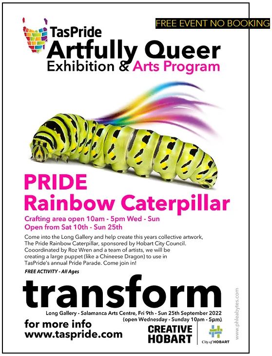 Tasmania's Pride Rainbow Caterpillar's coming out