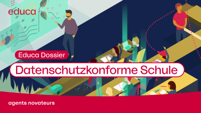 Educa-Dossier unterstützt Schulen beim Datenschutz