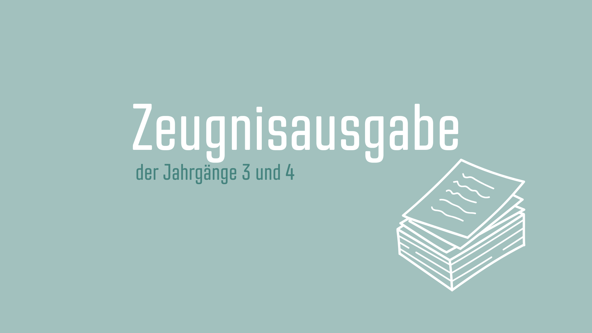 04.07 Zeugnisausgabe