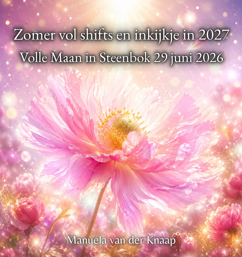Zomer vol shifts en inkijkje in 2027 - Volle Maan in Steenbok 29 juni 2026