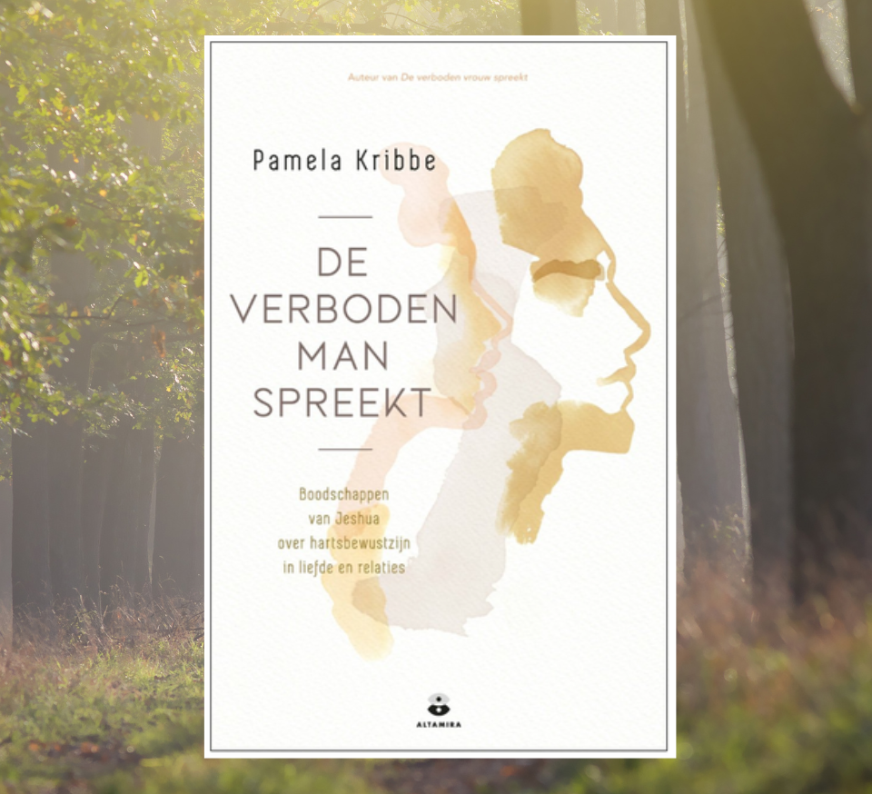 Boek: De verboden man spreekt • Boodschappen van Jeshua over hartsbewustzijn in liefde en relaties