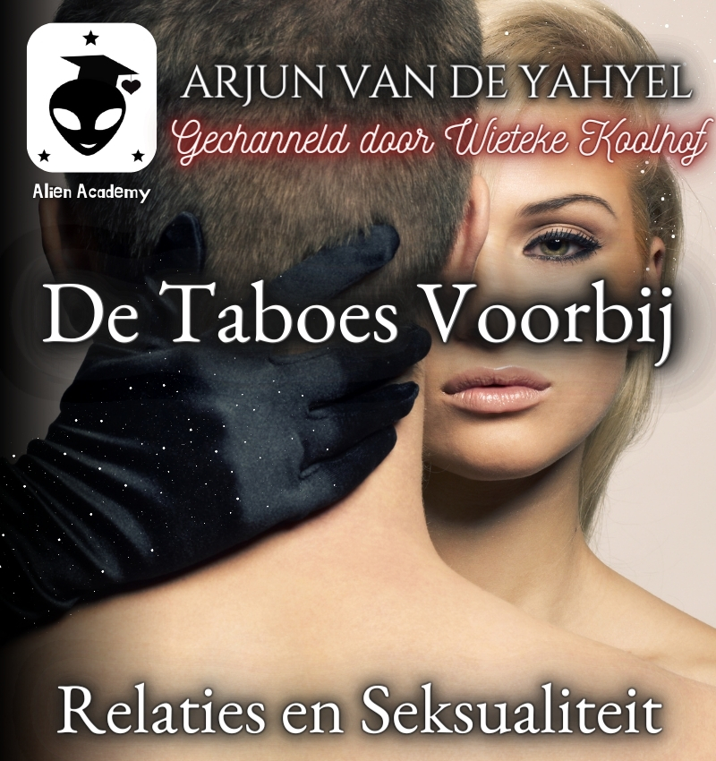 De taboes voorbij: Relaties en Seksualiteit ♥ Wieteke Koolhof ♥ Lichtwerkers Nederland