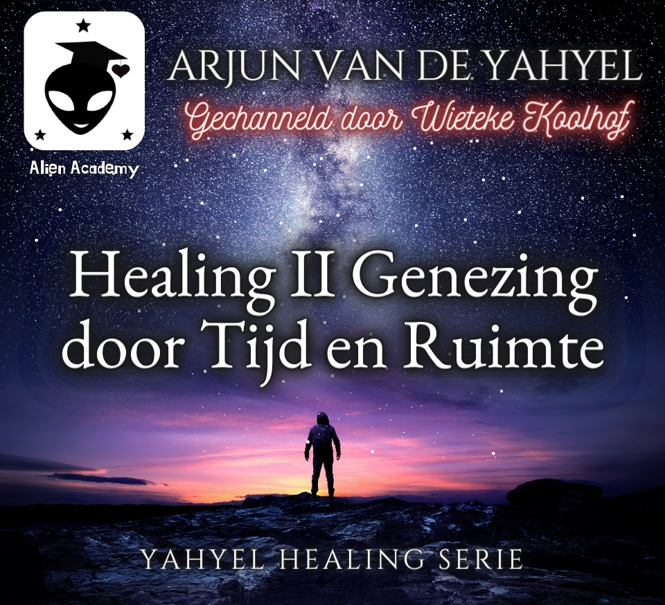 Healing 2 Genezing door Tijd en Ruimte