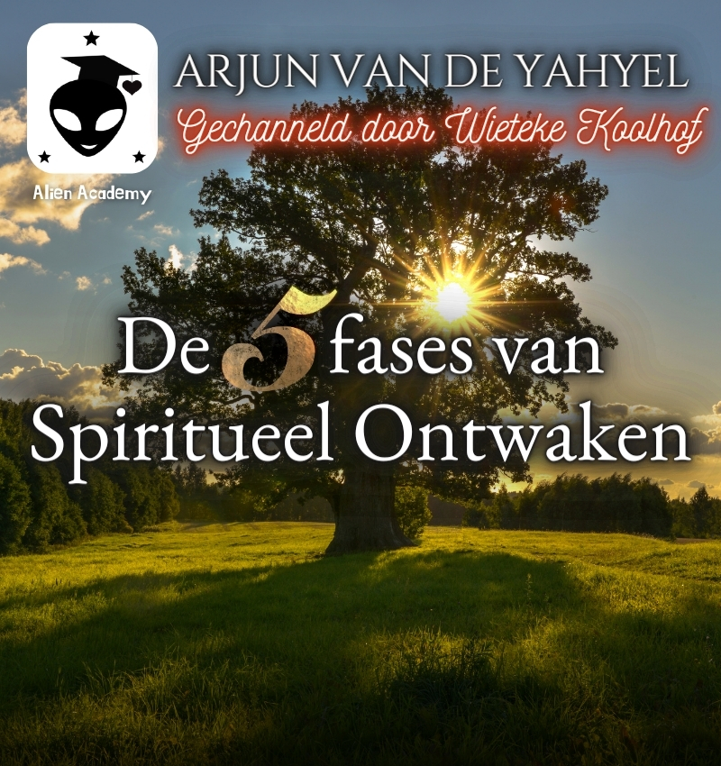 De 5 fases van Spiritueel Ontwaken