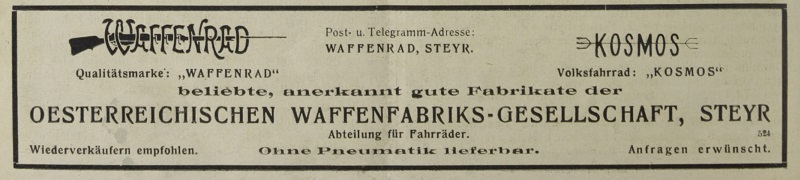 Reklame der österr. Waffenfabriks-Gesellschaft in den letzten Kriegsmonaten der K.u.K Monarchie. Quelle: Österreichische Nationalbibliothek, Österr. Nähmaschinen- u. Fahrrad-Zeitung, vom 30. April 1918.