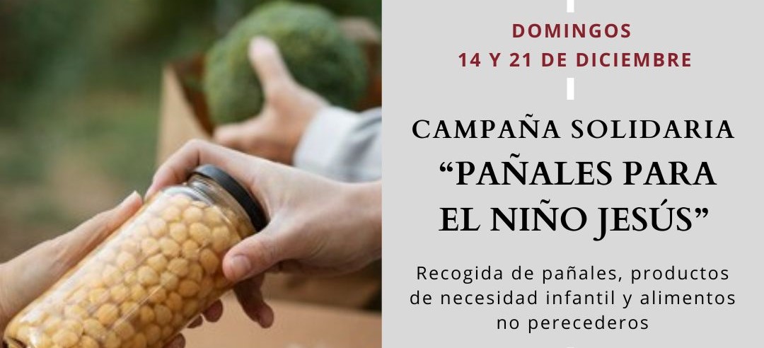 CAMPAÑA SOLIDARIA “PAÑALES PARA EL NIÑO JESÚS”