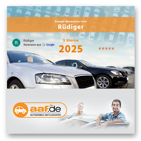 2025 - Kundenmeinung von Rüdiger fuer AAF.DE GMBH | AUTOMOBILE AM FLUGHAFEN, Hamburg Norderstedt | Gebraucht-Auto kaufen im Raum Hamburg