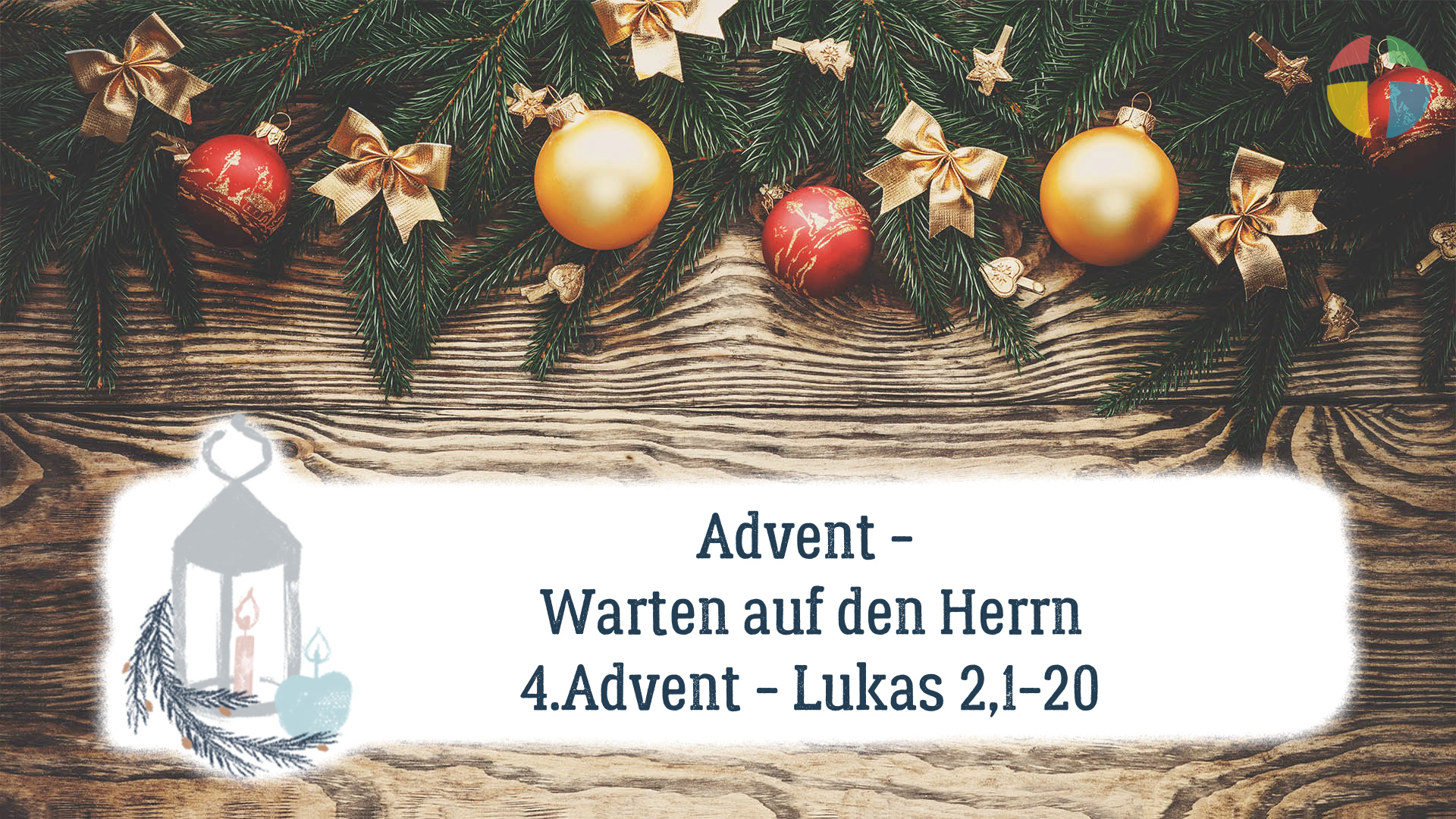 Warten auf den Herrn - 4. Advent