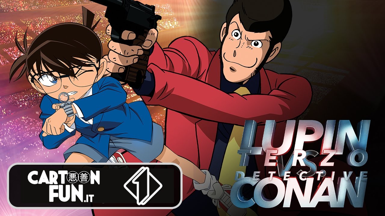 Lupin Iii Vs Détective Conan Le Film "Lupin Terzo vs Detective Conan - Il film" in 1^TV su Italia 1 a