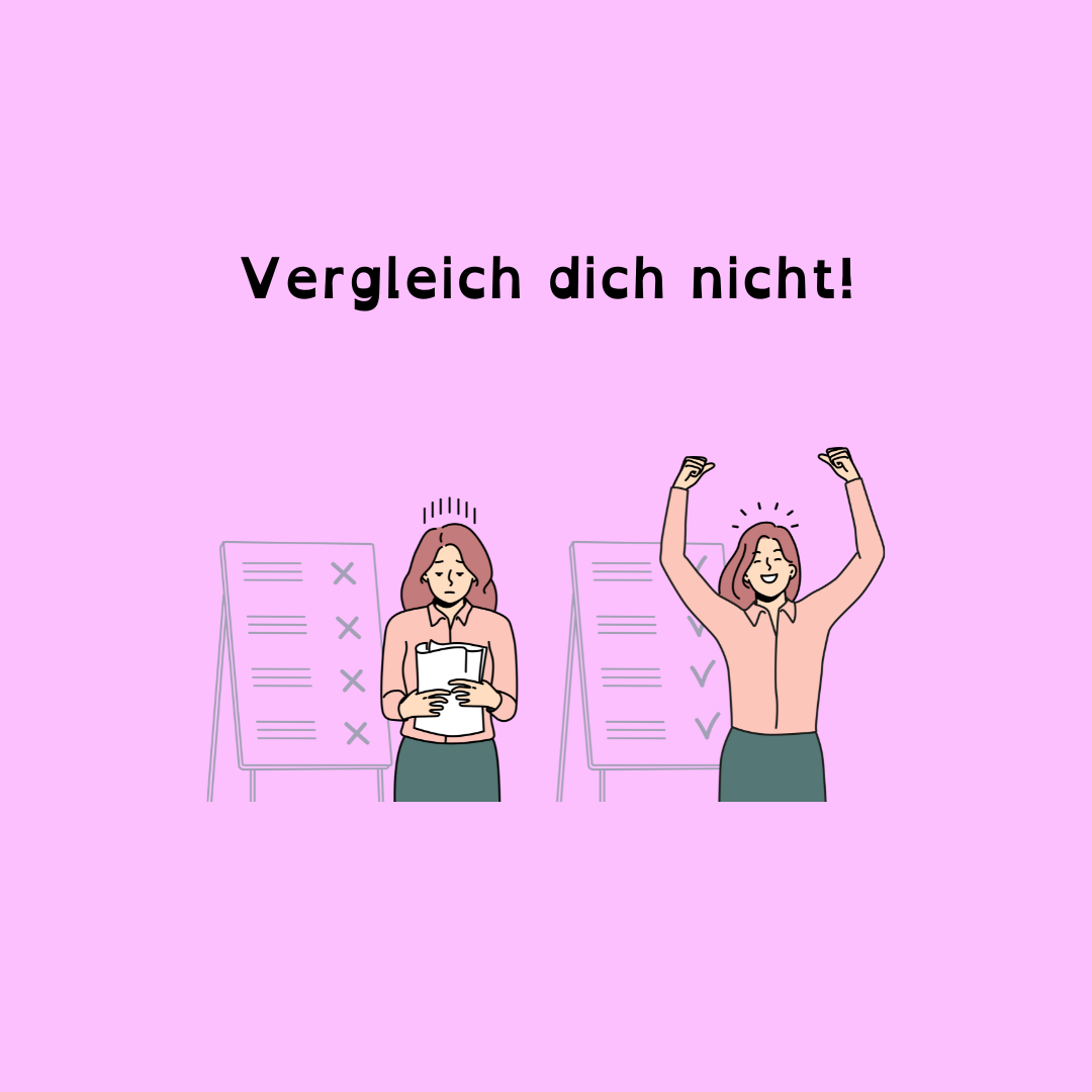 Vergleich dich nicht!