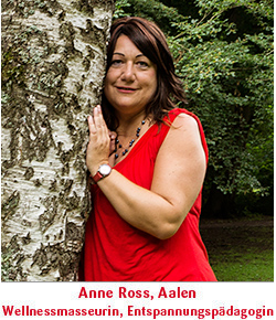 Anne Ross Aalen Wellnessmaseurin und Entsoannungspedagogin