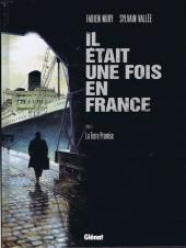 Il était une fois un France, Tome 6 : La terre promise