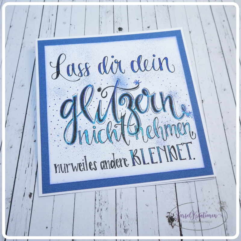 Kurselkreationenschöne Sprüche Letteringkarte