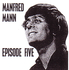 Manfred Mann Episode 5