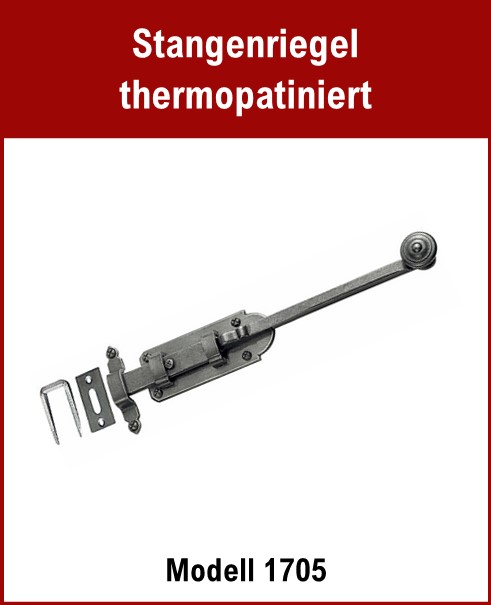 Stangenriegel Schmiedeeisen - Riegel gerade - thermopatiniert - Länge 250 oder 410 mm