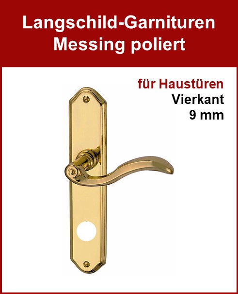 Langschild-Garnituren Messing poliert, für Haustüren, Vierkant 9 mm