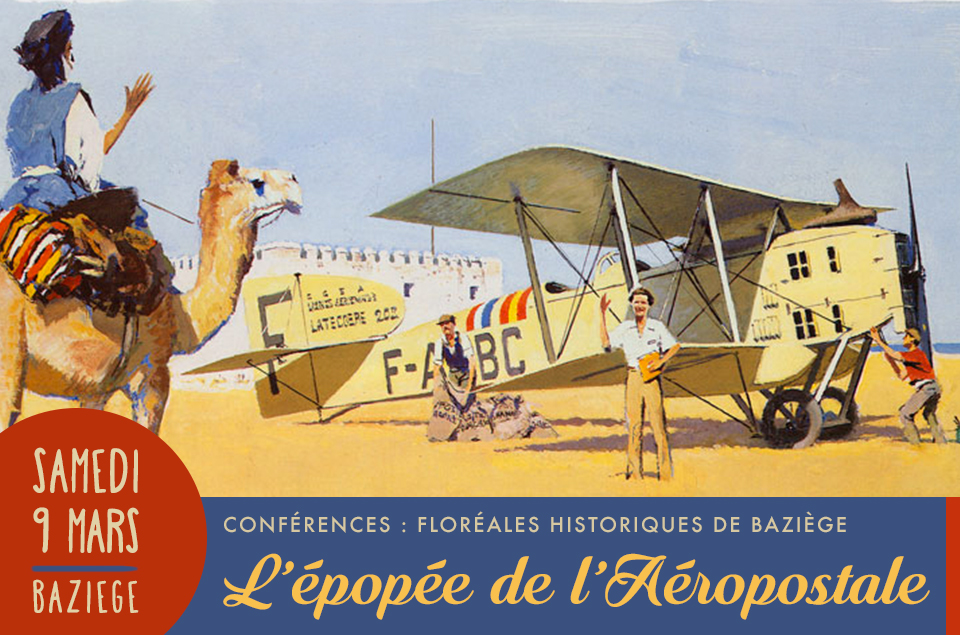 Conférences : L'épopée de l'Aéropostale et le phare de Baziège