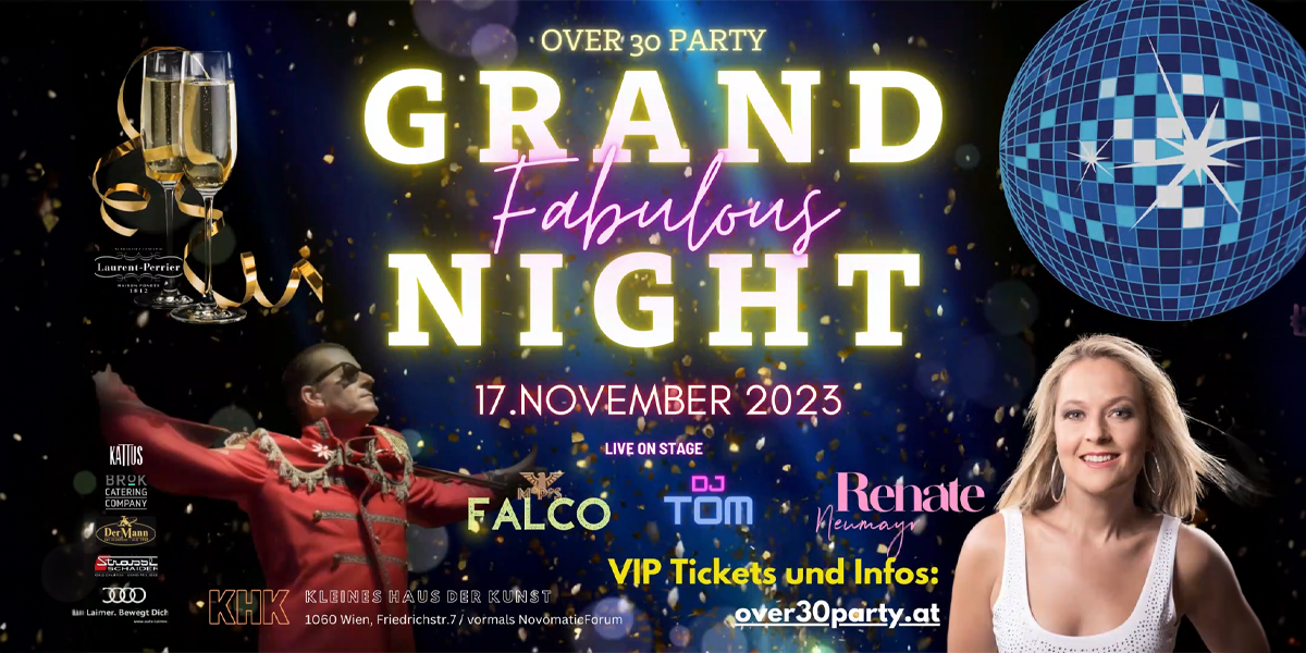 Feiern Sie die Nacht Ihres Lebens auf der "Grand Fabulous Night"!