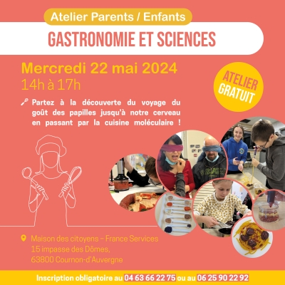 Atelier "Gastronomie et Sciences, le voyage des saveurs" à Cournon d'Auvergne