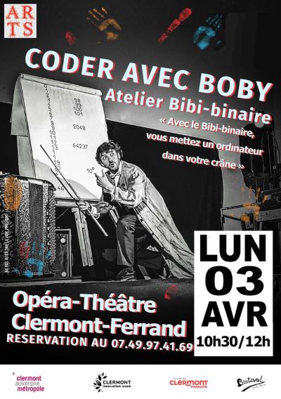 Atelier "Coder avec Boby", le lundi 3 avril 2023, de 10h30 à 12h00, à l'Opéra-Théâtre de Clermont-Ferrand
