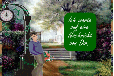 Ich warte auf eine Nachricht von dir.