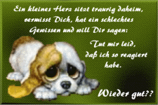 Ein kleines Herz sitzt traurig daheim, vermisst dich, hat ein schlechtes Gewissen und will dir sagen: Tut mir leid, dass ich so reagiert habe. Wieder gut??