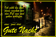 Ich zähle bis drei, dann machen wir den PC aus und gehen schlafen.