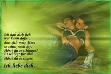 Ich hab dich lieb, wer kann dafür, dass sich mein Herz so sehnt nach dir. Hörst du es schlagen? Es schlägt für dich. Hörst du es sagen: Ich liebe dich